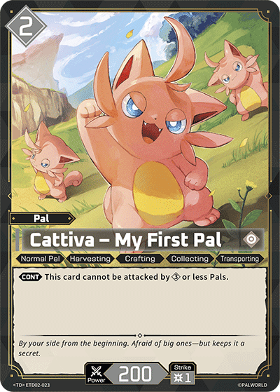 Cattiva – My First Pal